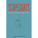 Scapegoats: The Gospel through the Eyes of Victims