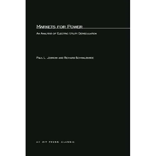 Markets for Power: An Analysis of Electric Utility Deregulation