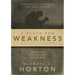 A Place for Weakness: Preparing Yourself for Suffering