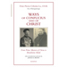 Ways of Confucius and of Christ: From Prime Minister of China to Benedictine Monk