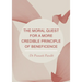 The Moral Quest for a More Credible Principle of Beneficence