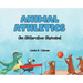 Animal Athletics: An Alliterative Alphabet
