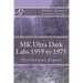 MK Ultra Dark Labs