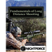 Fundamentals of Long Distance Shooting: Beginners to advanced shooters