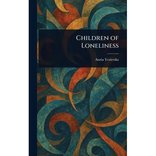 Children of Loneliness