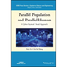 Parallel Population and Parallel Human: A Cyber-Physical Social Approach