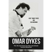 Omar Dykes: The Life and Times of a Poor and Almost Famous Bluesman