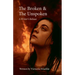 The Broken & The Unspoken: A Writer's Release
