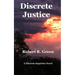 Discrete Justice