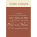 A Defence of the True and Catholic Doctrine of the Sacrament of the Body and Blood of Our Savior Christ: With a Confutation of Sundry Errors Concernin