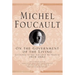 On the Government of the Living: Lectures at the Collège de France, 1979-1980