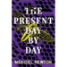 The Present Day by Day