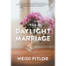 The Daylight Marriage