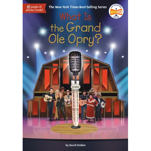 What Is the Grand OLE Opry?