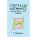 Continuum Mechanics: Concise Theory and Problems