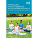Introducing Mindfulness-Based Wellbeing Enhancement: Cultural Adaptation and an 8-Week Path to Wellbeing and Happiness