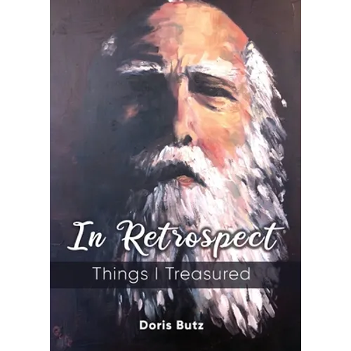 In Retrospect: Things I Treasured