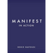Manifest in Action: Unlock Your Limitless Potential