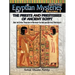 EGYPTIAN MYSTERIES VOL. 3 The Priests and Priestesses of Ancient Egypt
