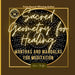 Sacred Geometry for Healing: Mantras and Mandalas for Meditation