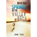 Making Springs in the Valley of Baca