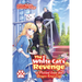 The White Cat's Revenge as Plotted from the Dragon King's Lap: Volume 7 (Light Novel): Volume 7