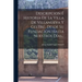 Descripcion É Historia De La Villa De Villanueva Y Geltrú, Desde Su Fundación Hasta Nuestros Días...