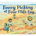Berry Picking at Four Mile Bay: English Edition