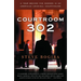 Courtroom 302: A Year Behind the Scenes in an American Criminal Courthouse