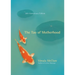 The Tao of Motherhood