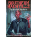 Southern Haunts: Devils in the Darkness