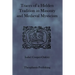 Traces of a Hidden Tradition in Masonry and Medieval Mysticism