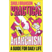Practical Anarchism: A Guide for Daily Life