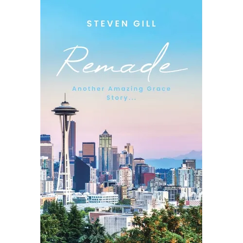 Remade: Another Amazing Grace Story...