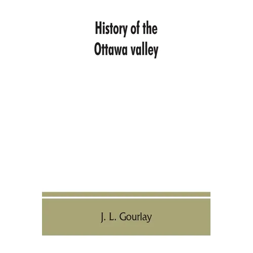 History of the Ottawa valley