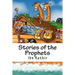 Stories of the Prophets: The Living Story Picture Book