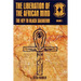 The Liberation of the African Mind: The Key to Black Salvation