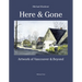 Here and Gone: Artwork of Vancouver and Beyond
