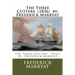 The Three Cutters (1836) by: Frederick Marryat