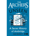 The Archers Unseen: A Secret History of Ambridge