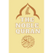 The Noble Quran Translated into english: The Holy Quran Quran Kareem the Glorious Quran