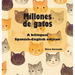 Millions of Cats / Millones de gatos: A Bilingual Adaptation Inspired by the Classic Tale