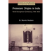 Protestant Origins in India: Tamil Evangelical Christians, 1706-1835