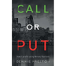 CALL or PUT: How I profit using Binary Options