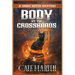 Body at the Crossroads: A Viking Witch Mystery