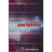 Slow Lightning