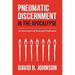 Pneumatic Discernment in the Apocalypse: An Intertextual and Pentecostal Exploration