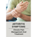 Arthritis Symptoms: Chronic Pain Management And Treatment: Tylenol Arthritis