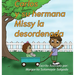 Carlos y su hermana Missy la desordenada