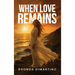 When Love Remains